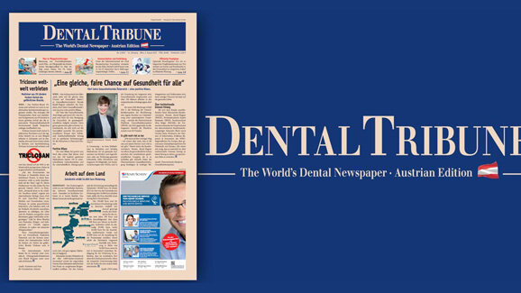 Dental Tribune Österreich: Aktuelle Ausgabe mit Fokus „Prophylaxe“