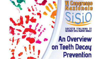 “An Overview on Teeth Decay Prevention” al centro del VI Congresso Sisio