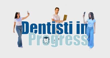 Dentisti in Progress, una community da oltre 6.000 giovani odontoiatri e igienisti dentali