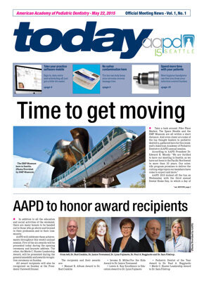 today American Academy of Pediatric Dentistry Seattle May 22, 2015