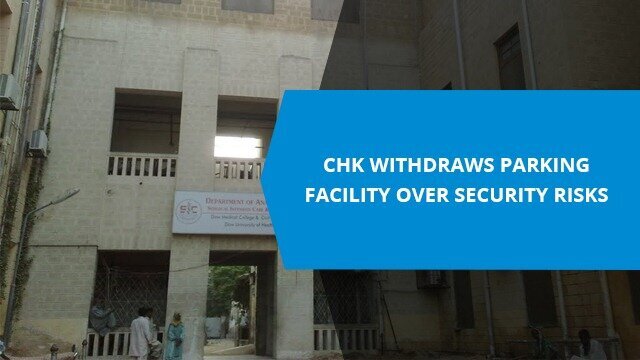 CHK withdraws parking facility over security risks