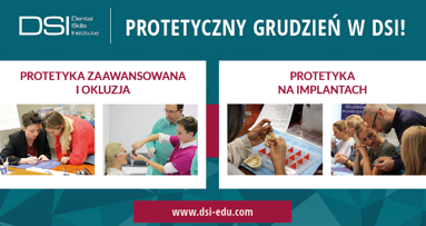 Protetyczny grudzień w DSI!