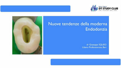 Nuove tendenze della moderna endodonzia