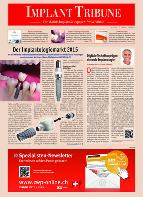 Implant Tribune Switzerland No. 1, 2015