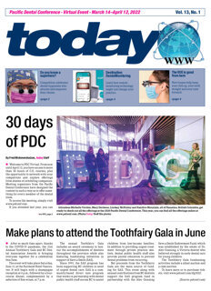 today Pacific Dental Conference March 14–April 12, 2022 No. 1