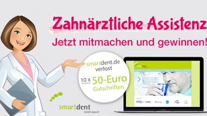 Jetzt mitmachen und gewinnen! Sparen mit smartdent.de