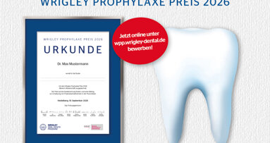 Wrigley Prophylaxe Preis 2026 erstmals für die DACH-Region ausgeschrieben