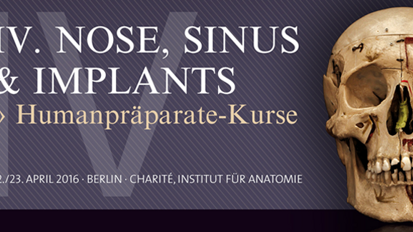 4. Nose, Sinus & Implants – Humanpräparate-Kurs für Implantologen