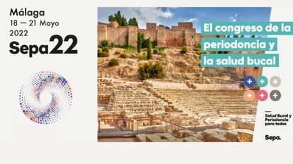 Sepa 2022 reunirá a 5000 periodoncistas en Málaga