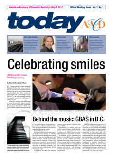 today American Academy of Cosmetic Dentistry May 3, 2012
