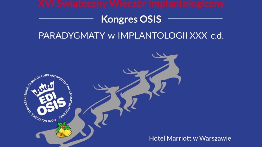 XVI Świąteczny Wieczór Implantologiczny
