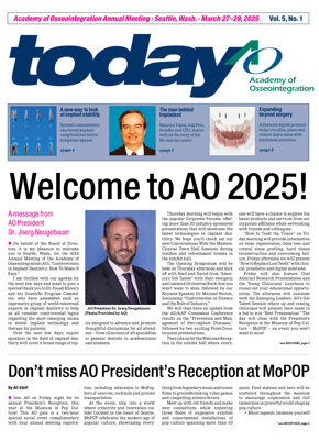today Academy of Osseointegration Annual Meeting, Seattle, Wash.,March 27–29, 2025