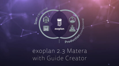 exocad – exoplan 2.3 Matera with Guide Creator