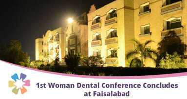Organizzata dall’Università di Faisalabad (Pakistan) la pima conferenza internazionale delle donne dentiste