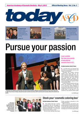 today American Academy of Cosmetic Dentistry May 5, 2012