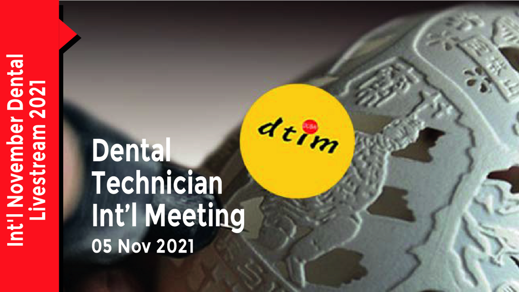 Dental Technician International Meeting 2021