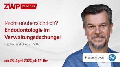 Komet-Webinar zur Endodontologie im Verwaltungsdschungel