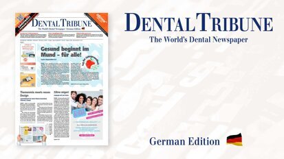 Fokusthema Prophylaxe: Die Dental Tribune Deutschland ist da!