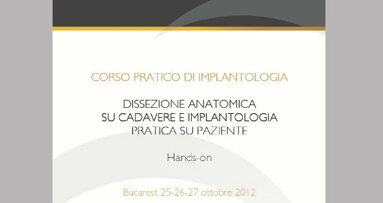 Ultimo posto disponibile - Corso pratico di Implantologia. Dissezione anatomica su cadavere e implantologia pratica su paziente