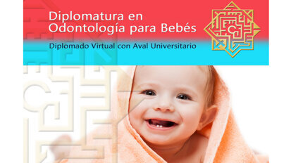 Diplomado en Odontología para Bebés