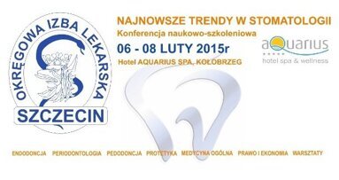 „Najnowsze Trendy w Stomatologii” Kołobrzeg 2015