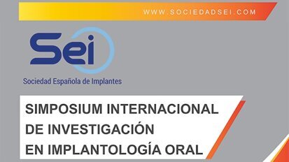 Exito extraordinario del Simposium Internacional de Investigación en Implantología Oral SEI 2021