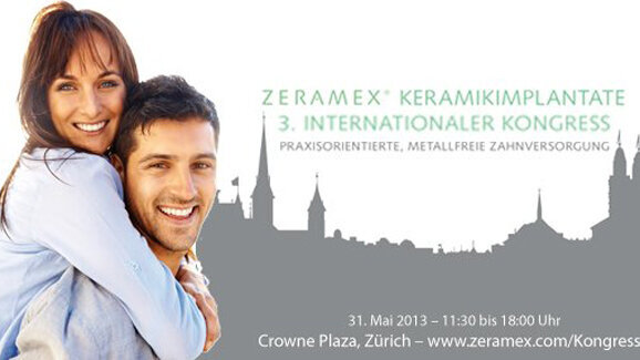 Dentalpoint lädt zum 3. Internationalen ZERAMEX-Kongress
