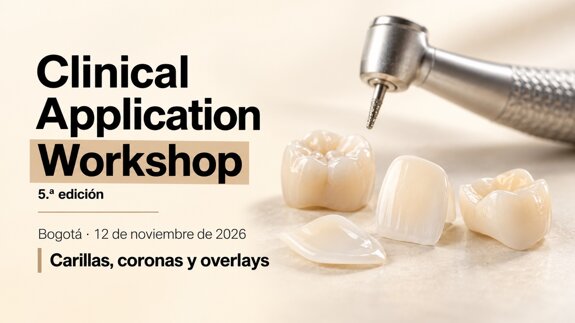 CLINICAL APPLICATION WORKSHOPTaller sobre preparación de carillas y coronas