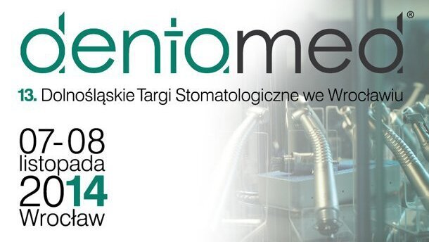 Co warto wiedzieć o Targach DENTAMED 2014?