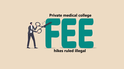 Private medical college fee hikes ruled illegal